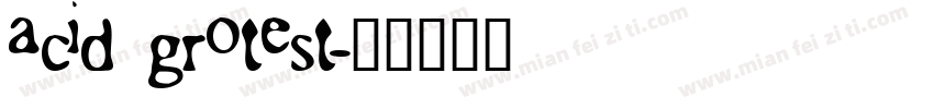 acid grotest字体转换